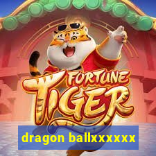 dragon ballxxxxxx